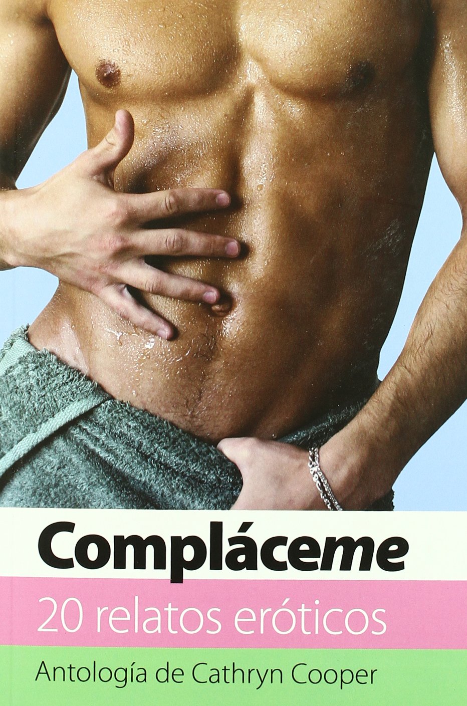 Compláceme (Antología de Cathryn Cooper)