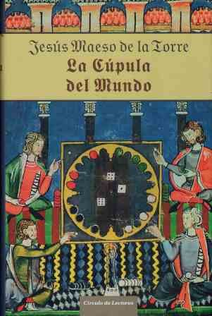 La Cúpula Del Mundo
