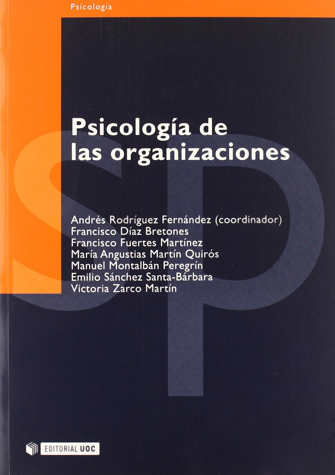 Psicología de las organizaciones: 19 (Psicologia / Psychology)