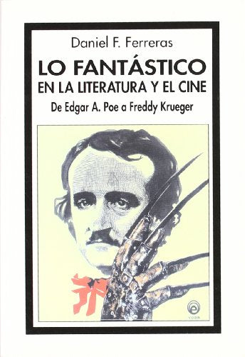 FANTASTICO EN LITERA,Y EL CINE (DOCUMENTOS & SOCIEDAD)