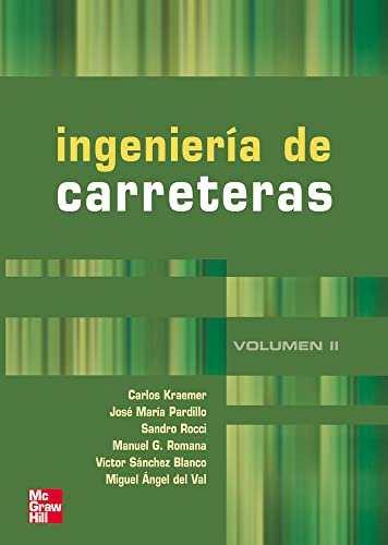Ingenier{a de carreteras vol II