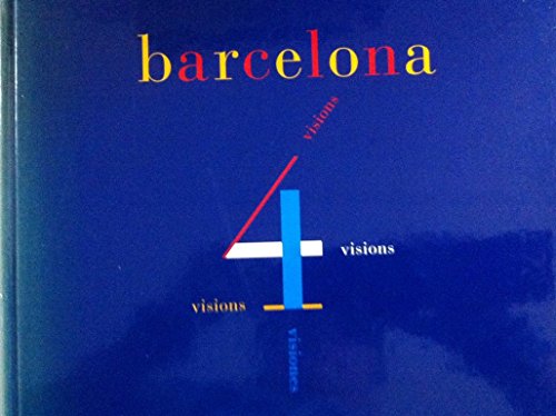 Barcelona, 4 visions