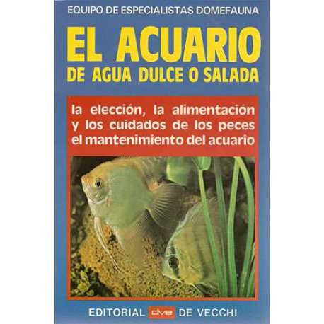 Acuario de agua dulce o salada,el