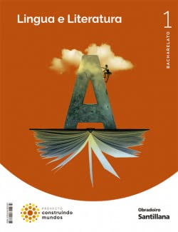LINGUA E LITERATURA 1 BCH CONSTRUINDO MUNDOS - 9788491854234 (CONSTRUYENDO MUNDOS)
