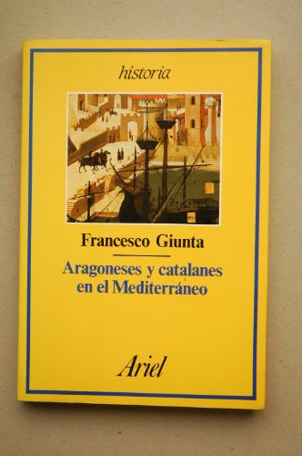 Aragoneses y catalanes en el mediterraneo