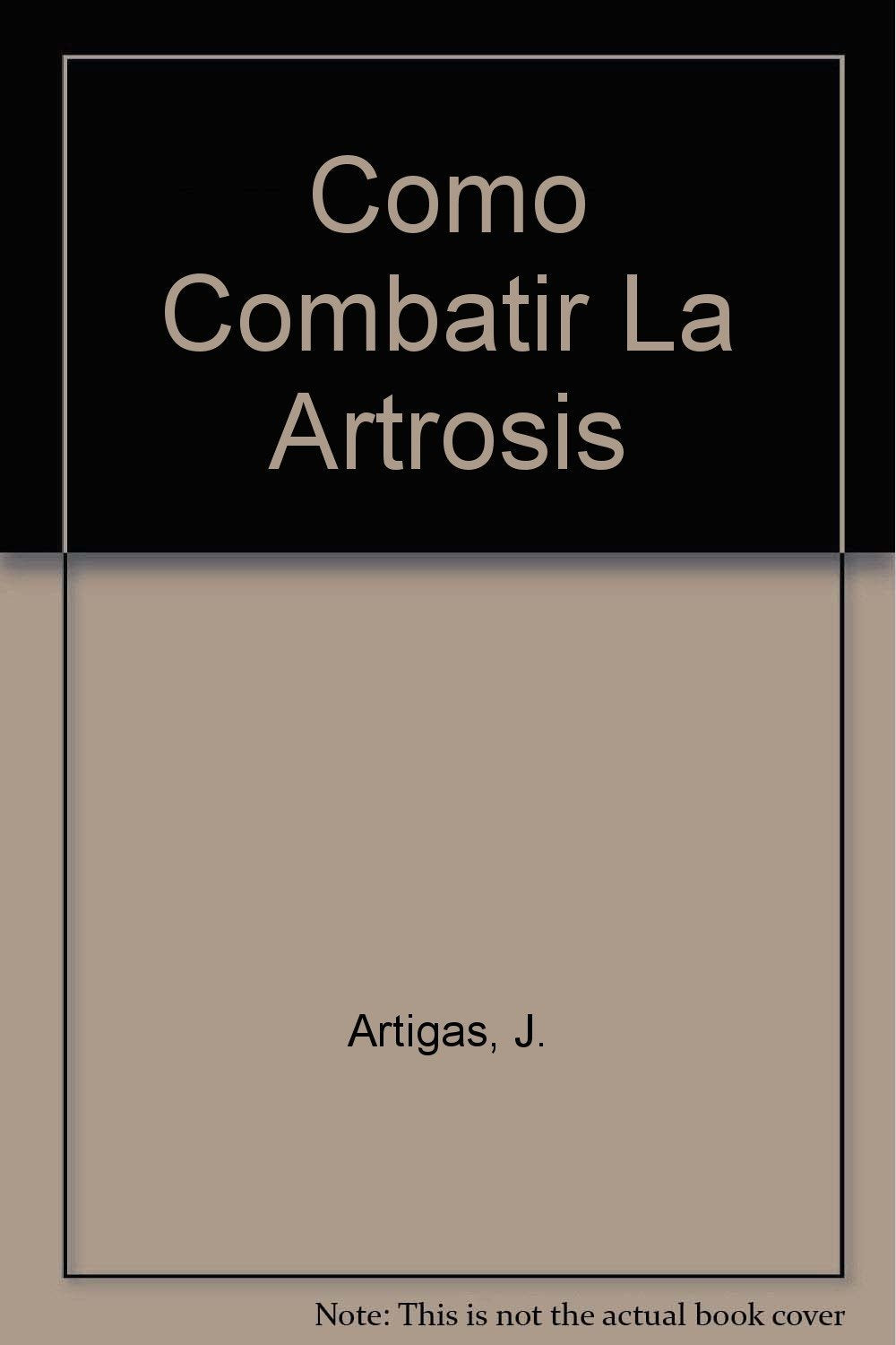 Como combatir la artrosis (SALUD Y VIDA NATURAL)