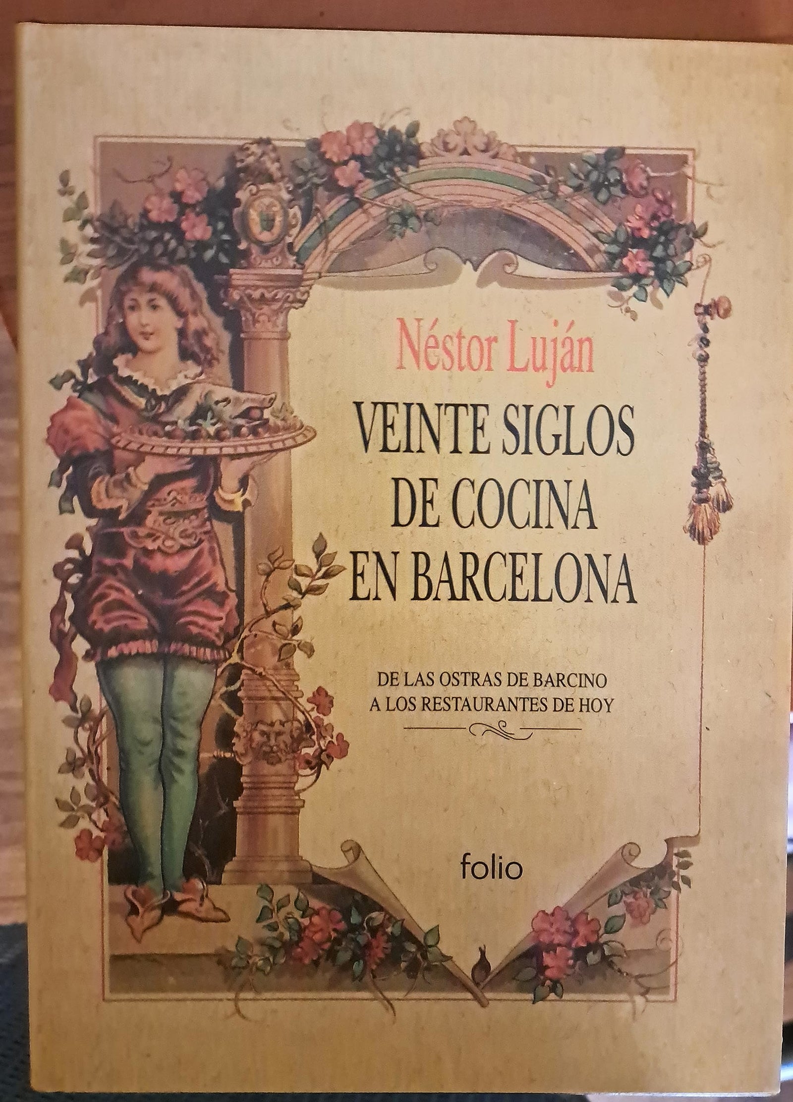 Veinte siglos de cocina en Barcelona : de las ostras de barcino a los