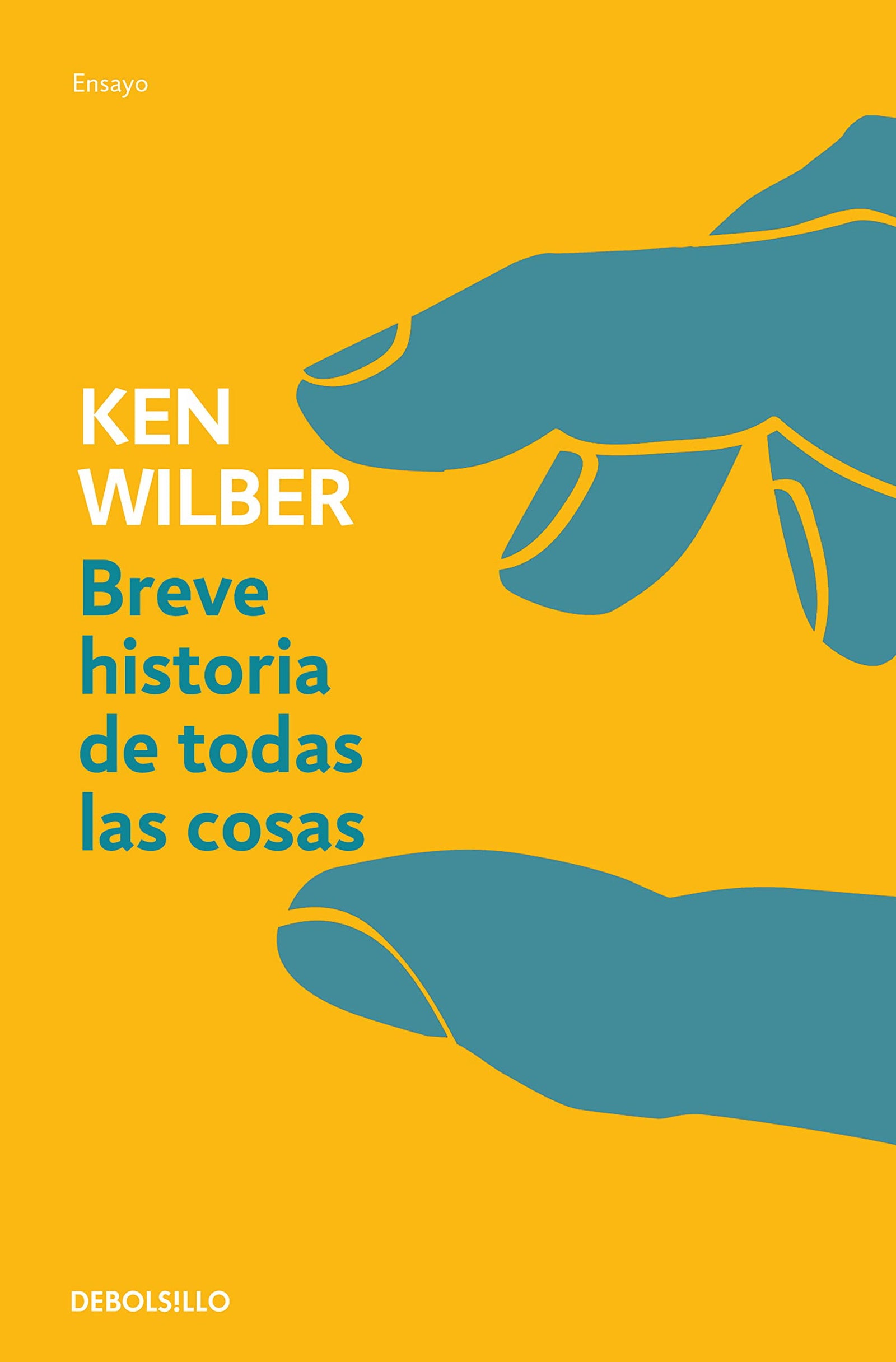 Breve historia de todas las cosas (Ensayo | Filosofía)