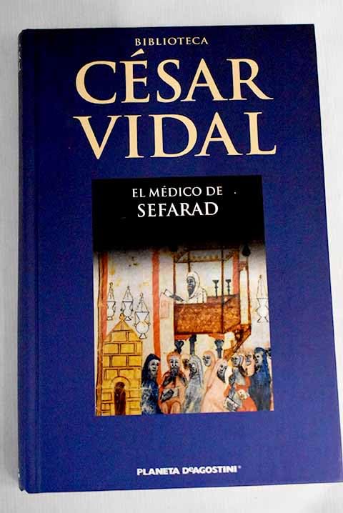 El Médico De Sefarad