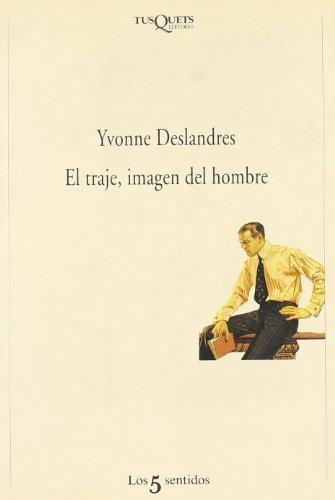 El traje, imagen del hombre