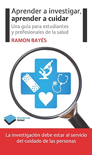 Aprender a investigar, aprender a cuidar (Actual)