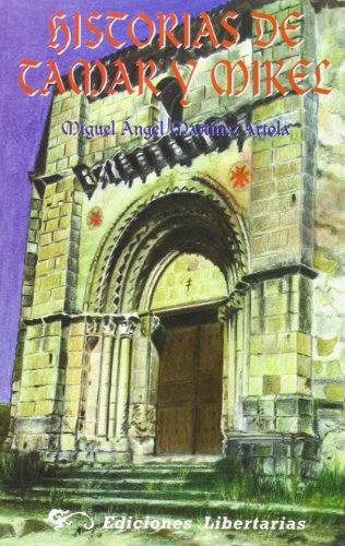 Historias de Tamar y Mikel: 65 (Narrativa)