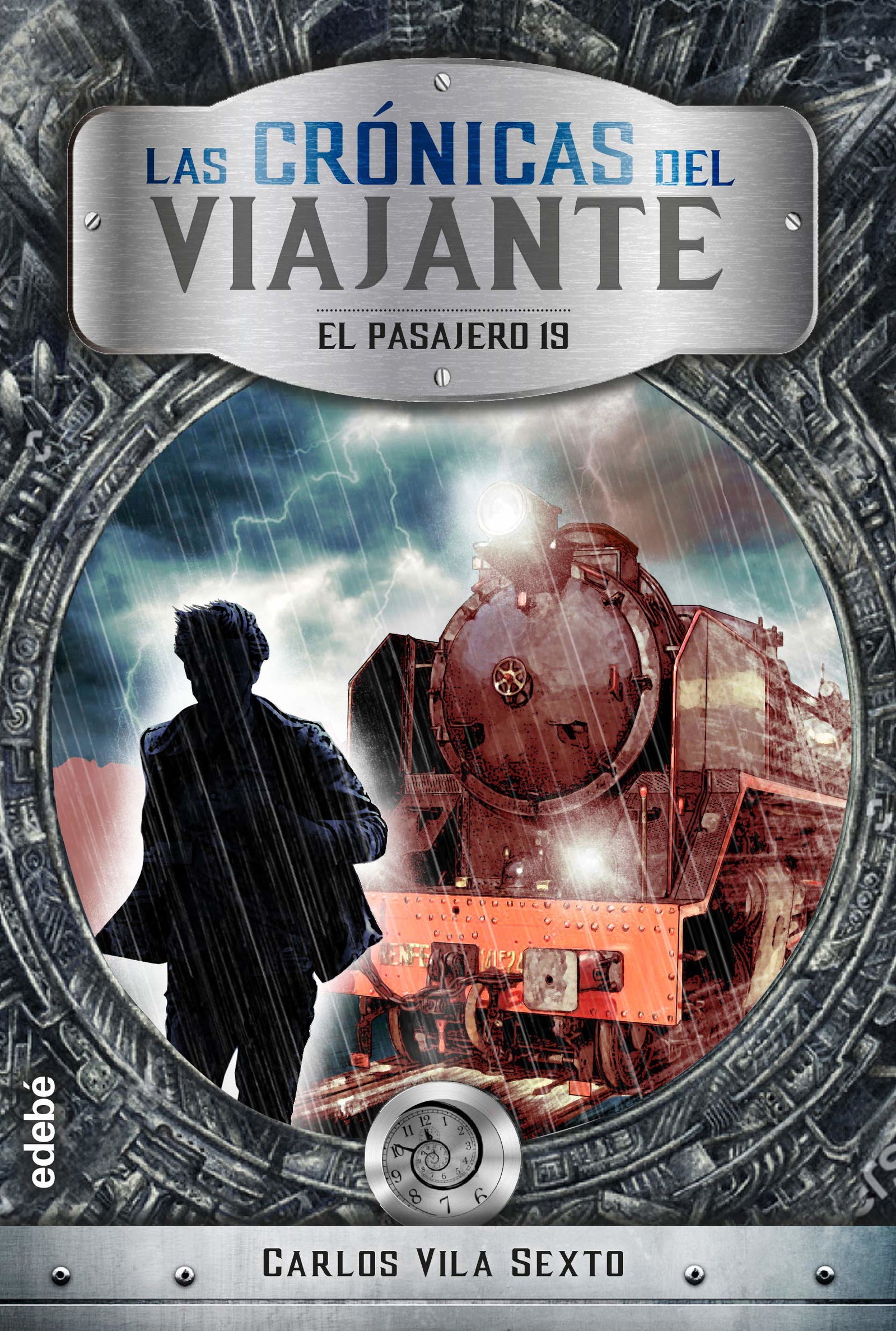 Crónicas del viajante. El pasajero 19, n.º 1