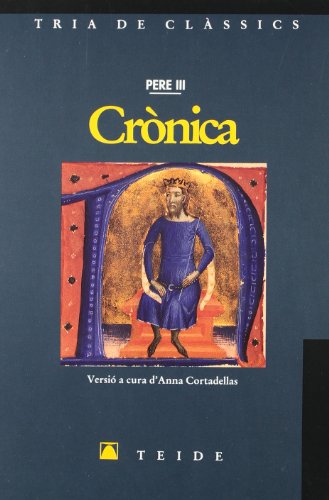 PERE III - CRONICA
