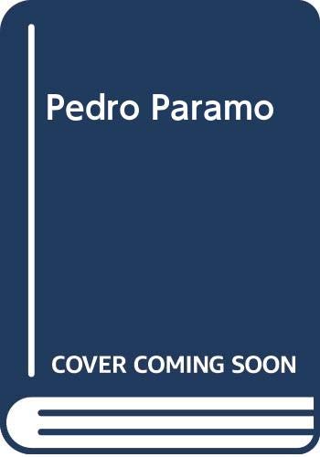 PEDRO PARAMO (SIN COLECCION)