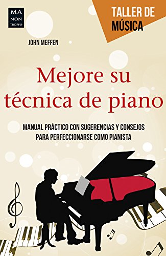 Mejore su técnica de piano (TALLER DE MUSICA)