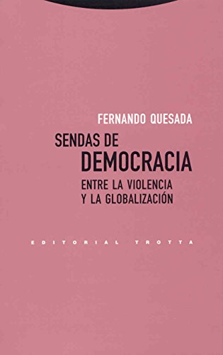 Sendas De Democracia (Estructuras y Procesos. Ciencias Sociales)