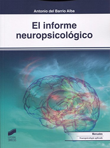 El informe neuropsicológico
