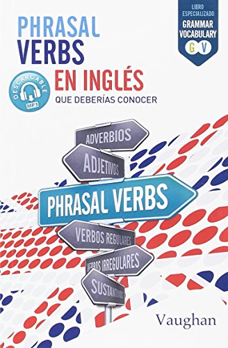 PHRASAL VERBS EN INGLES (SIN COLECCION)