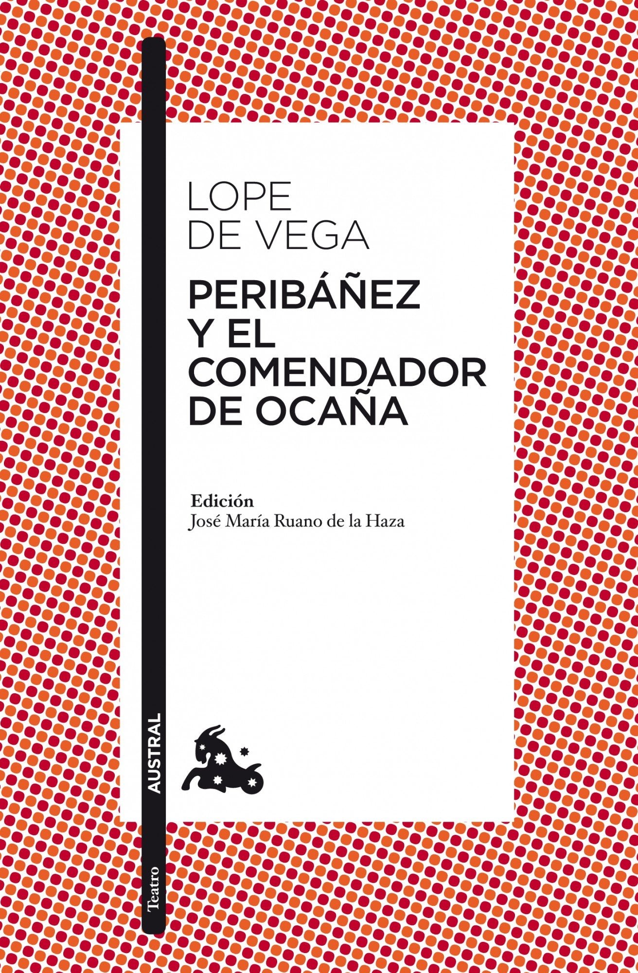 Peribáñez y el comendador de Ocaña (Clásica)
