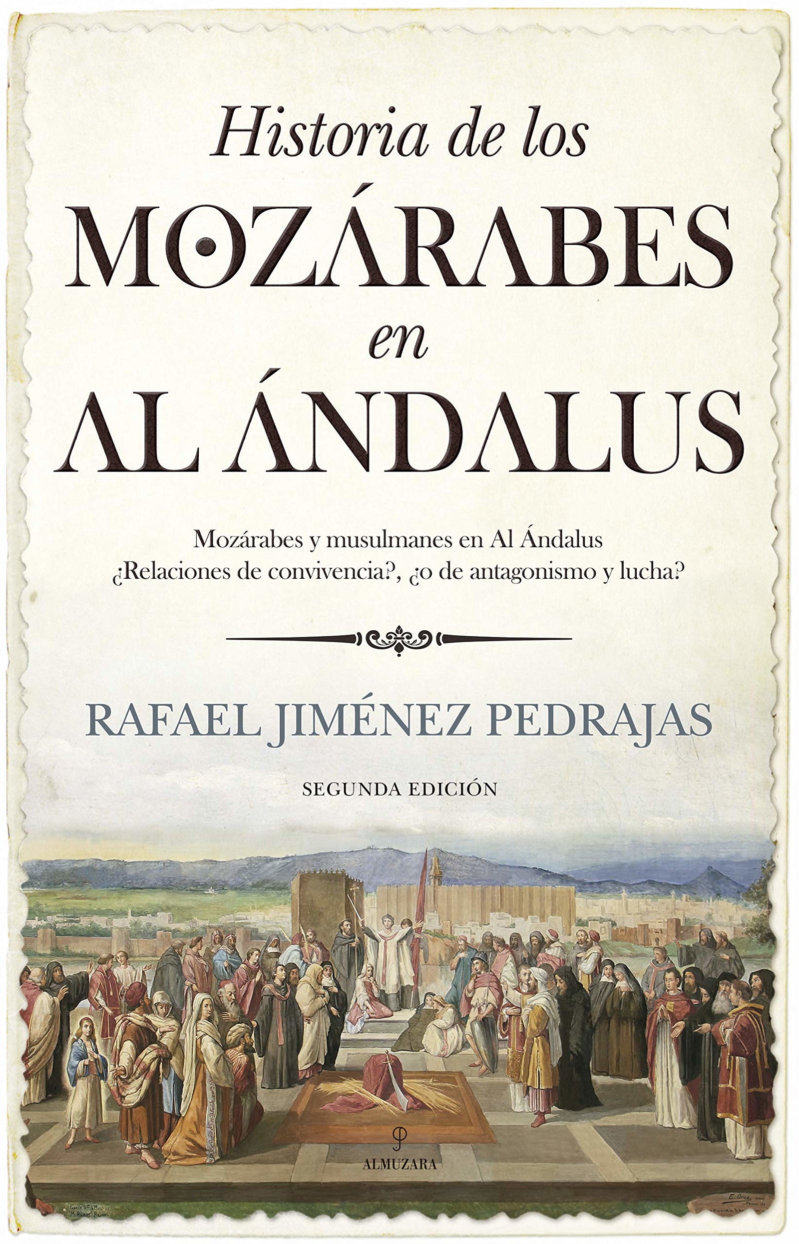 Historia De los mozárabes en El Al Ándalus