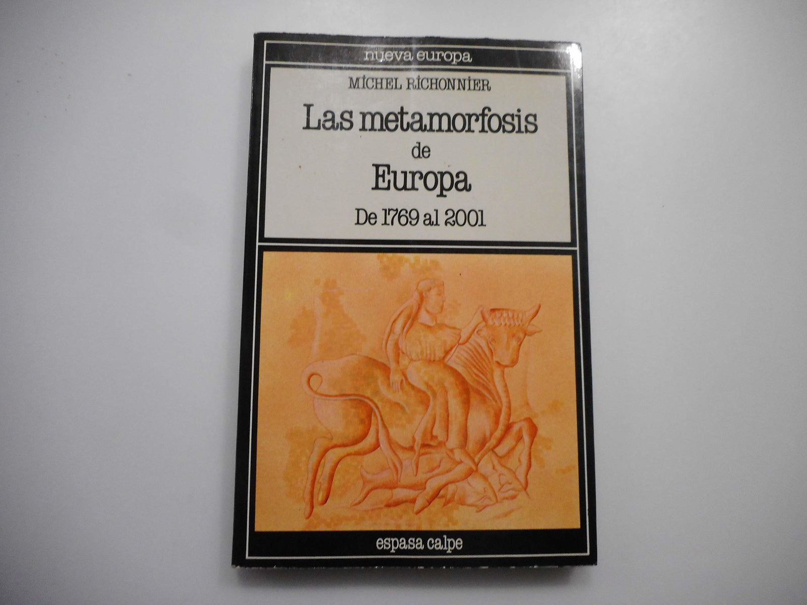 Metamorfosis de Europa, la