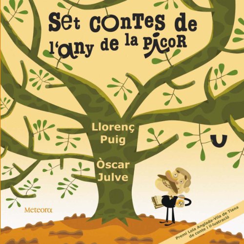 Set contes de l'any de la picor: 3 (Lola Anglada)