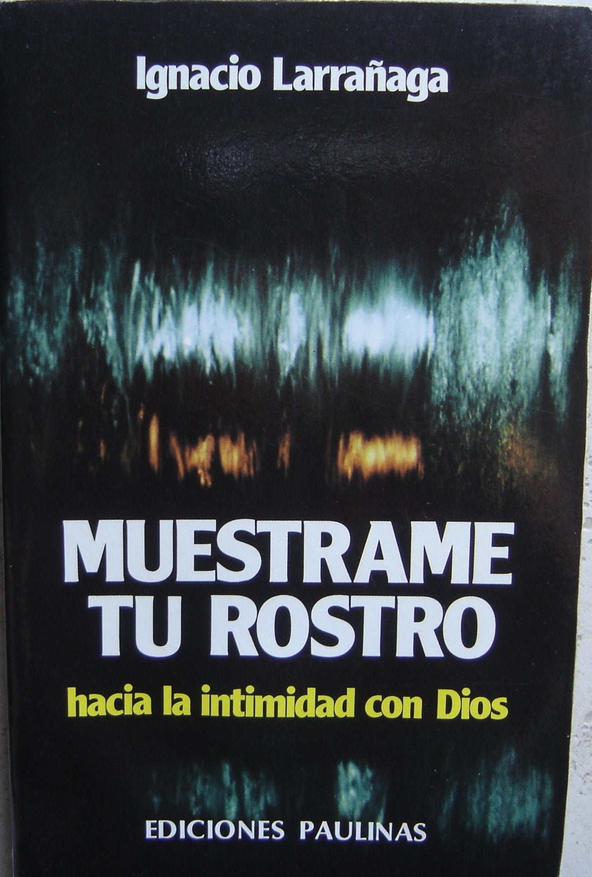 Muéstrame tu rostro
