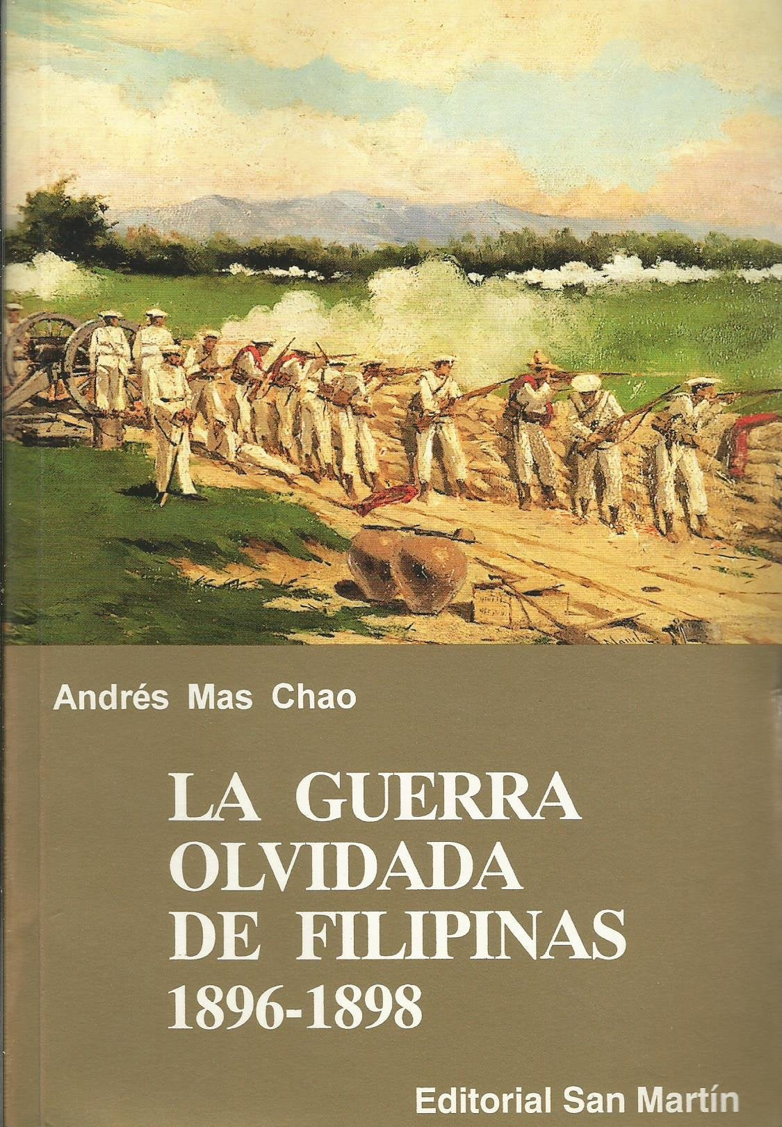 La Guerra olvidada de Filipinas, 1896-1898