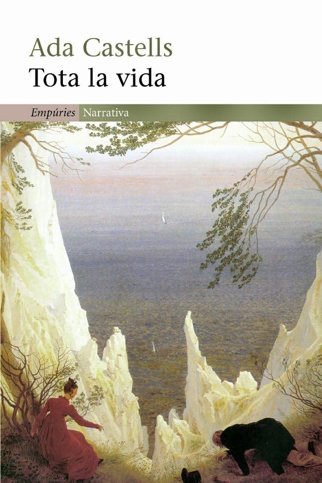 Tota la vida (EMPURIES NARRATIVA)