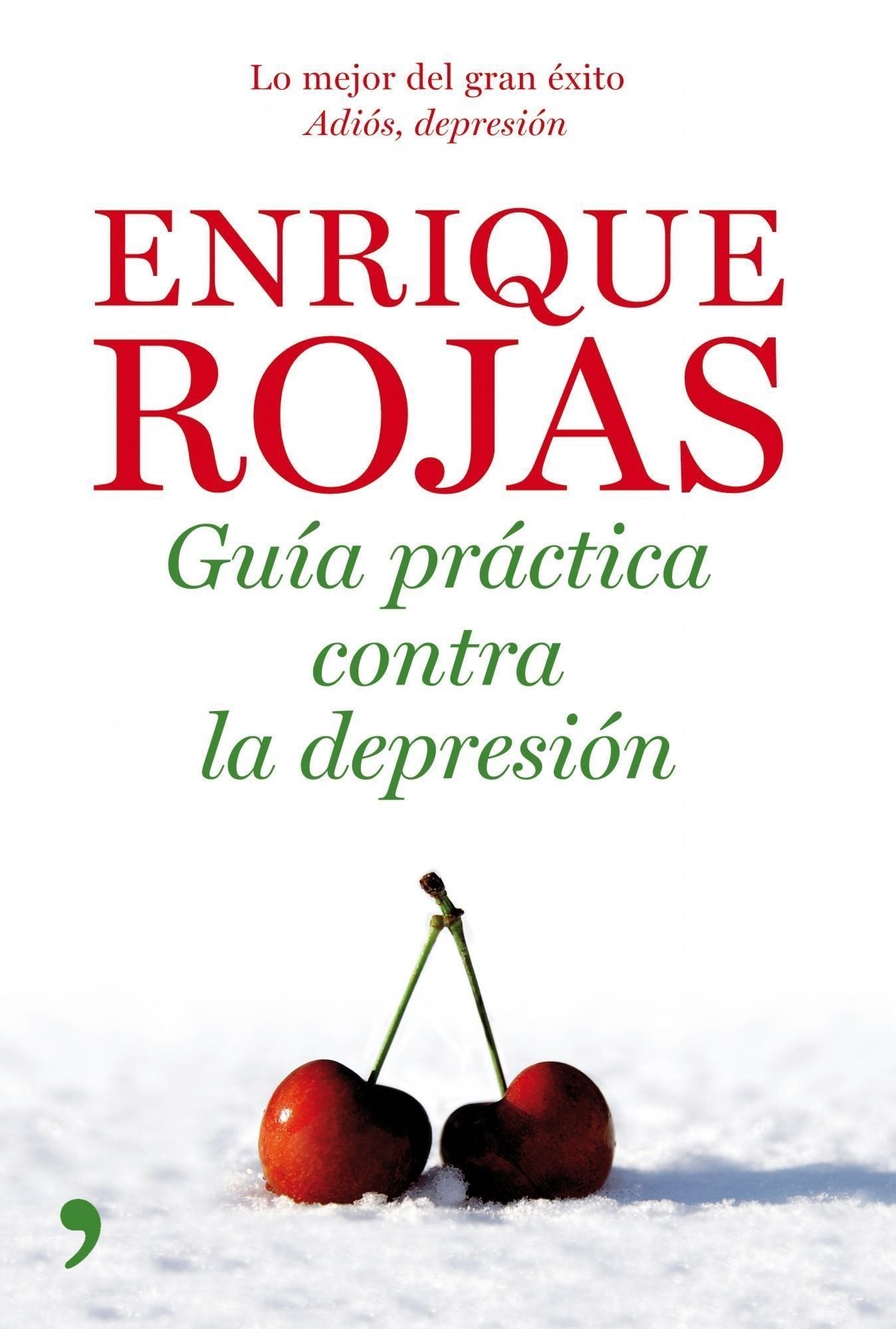Guía práctica contra la depresión: 1 (Vivir Mejor)