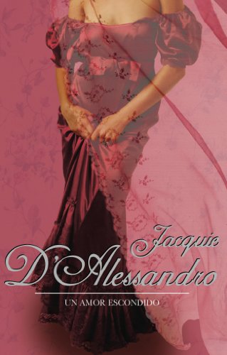 Un amor escondido (ROMANTICA)