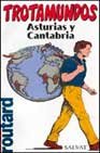 ASTURIAS Y CANTABRIA-TROTAMUNDOS (SIN COLECCION)