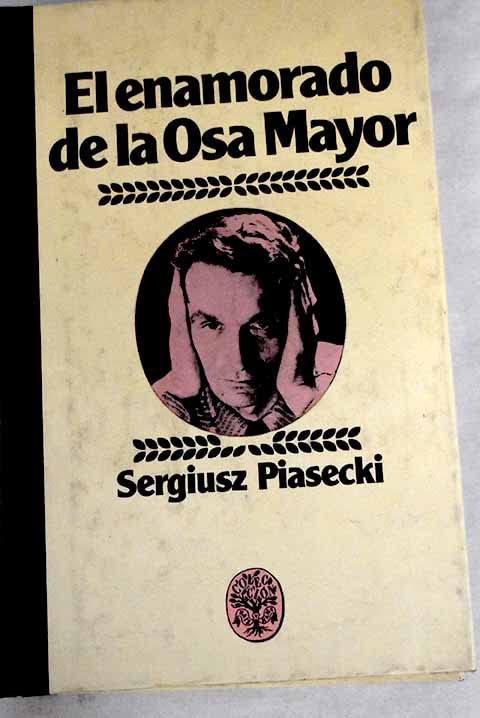 El enamorado de la Osa Mayor