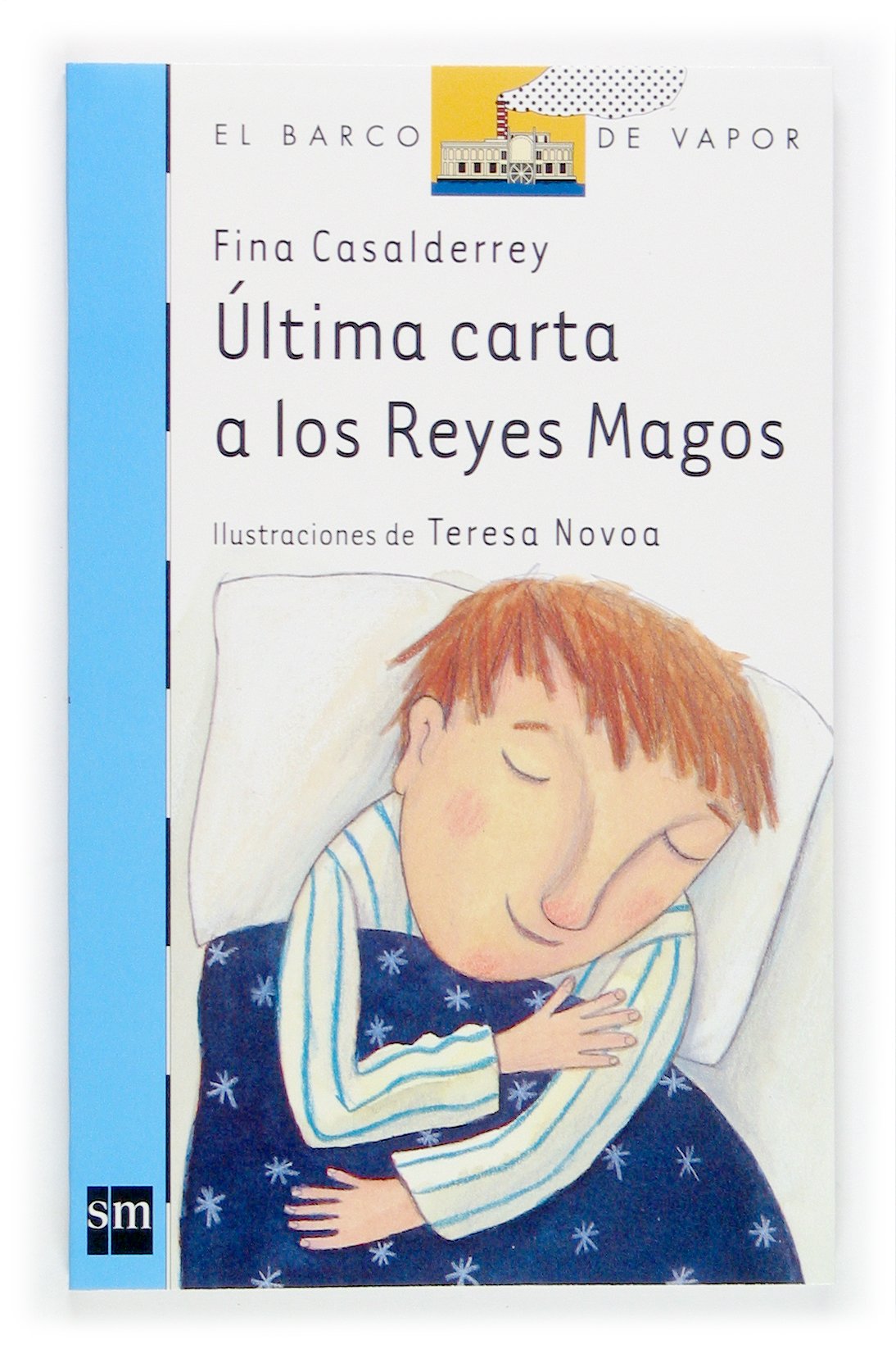 Última carta a los Reyes Magos: 135 (El Barco de Vapor Azul)