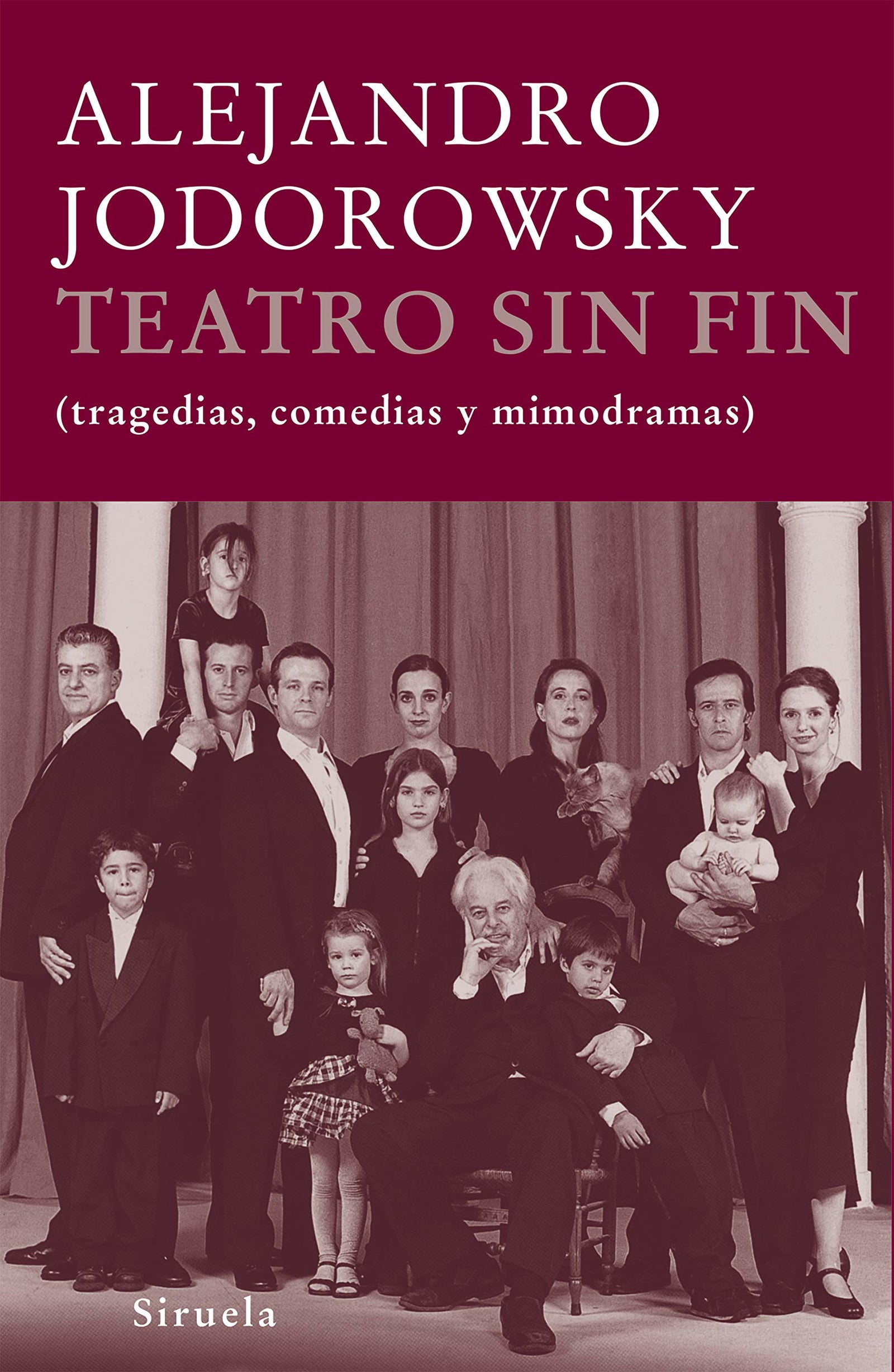 Teatro sin fin: (tragedias, comedias y mimodramas): 260 (Libros del Tiempo)