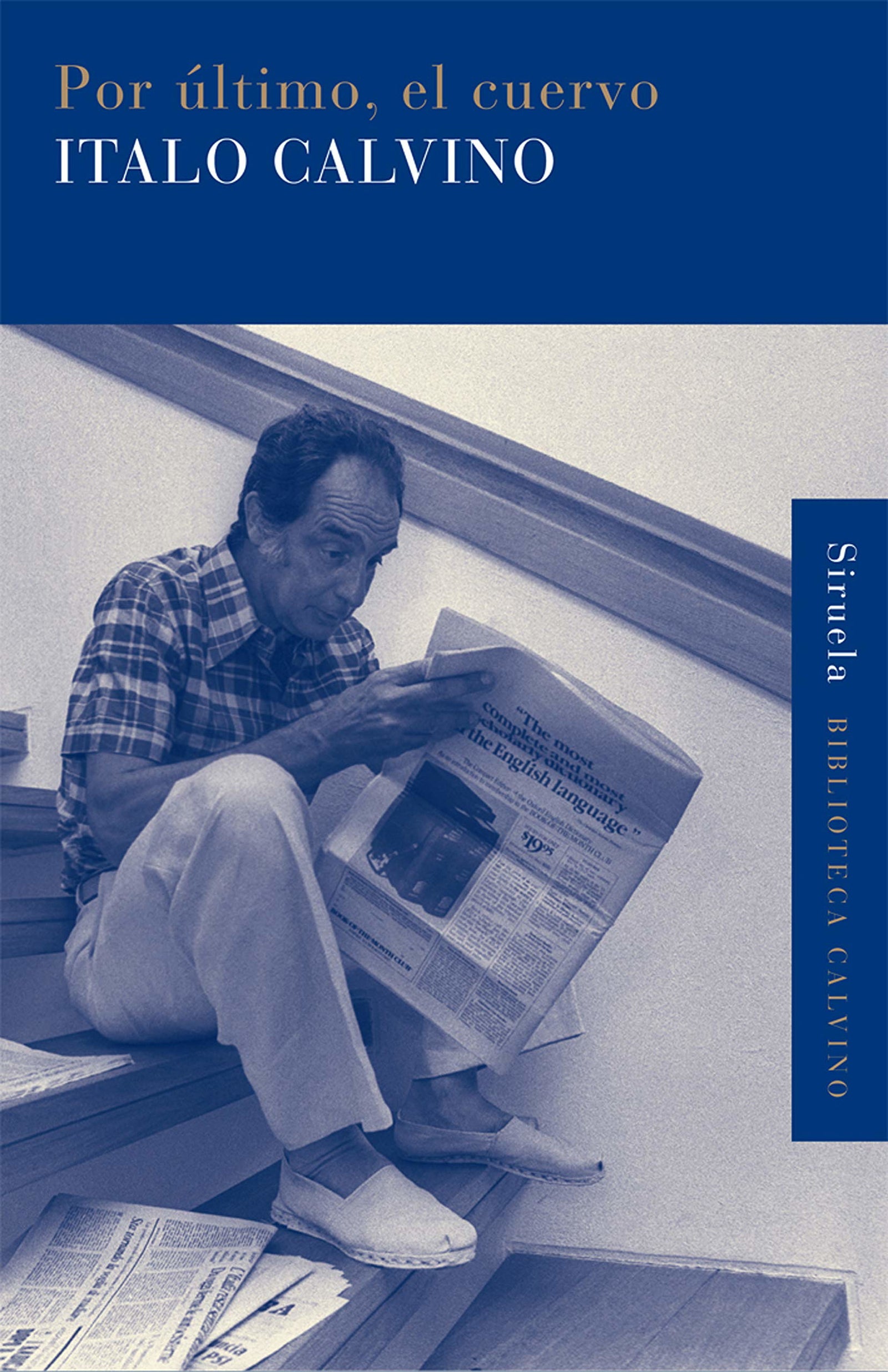 Por último, el cuervo: 26 (Biblioteca Italo Calvino)