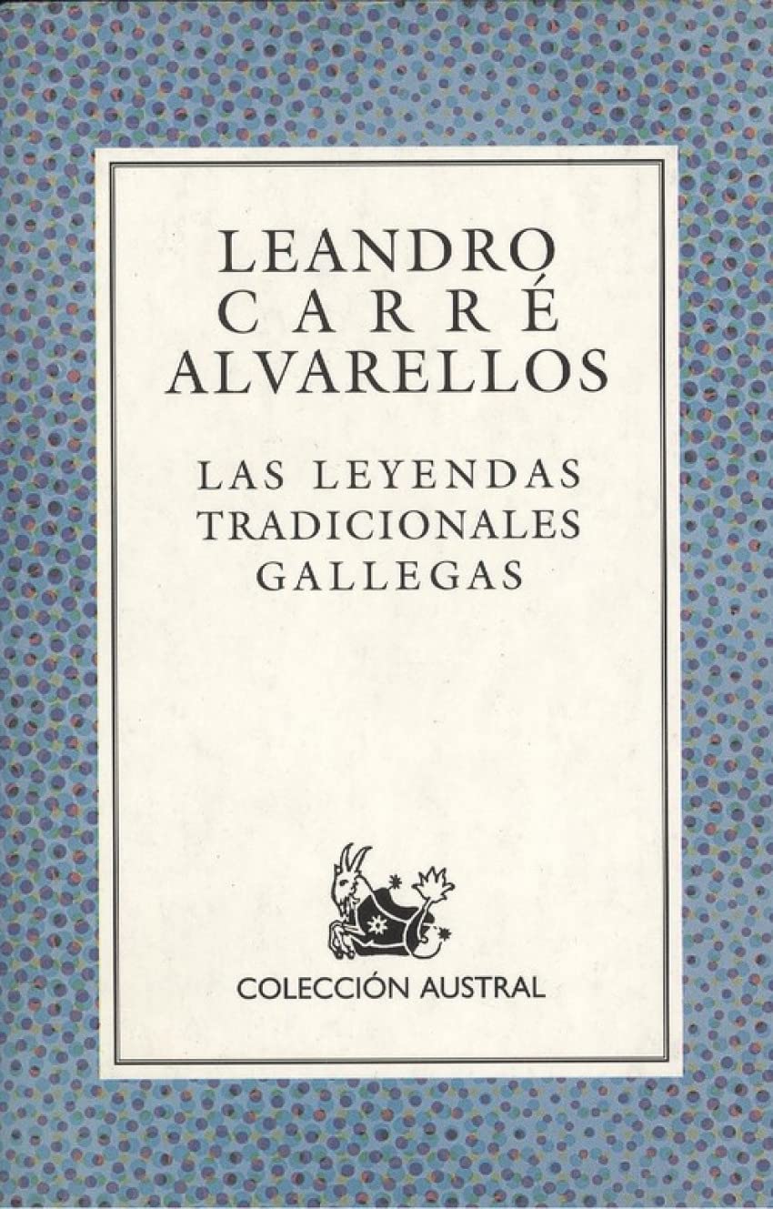 Leyendas tradicionales gallegas