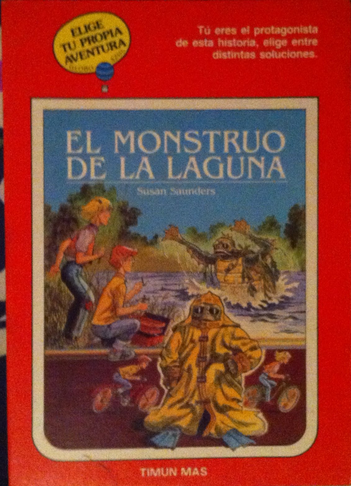 El Monstruo De LA Laguna/the Creature from Muller's Pond: Elije Tu Propia Aventura Ller's Pond