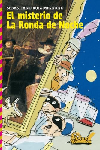El misterio de La Ronda de Noche (Libros del verano)