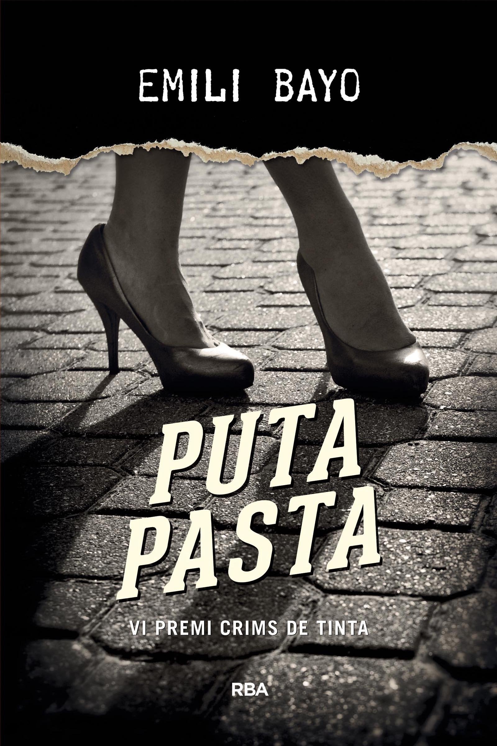 Puta pasta: PREMI CRIMS DE TINTA 2015 (La negra)
