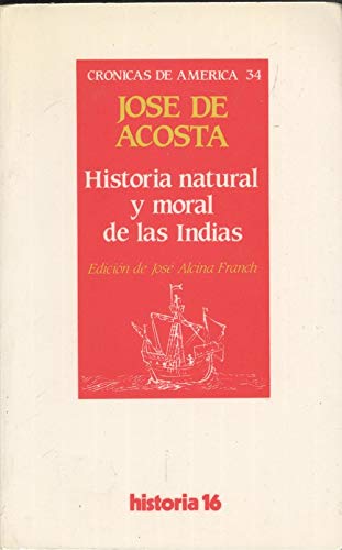 Historia natural y moral de las indias