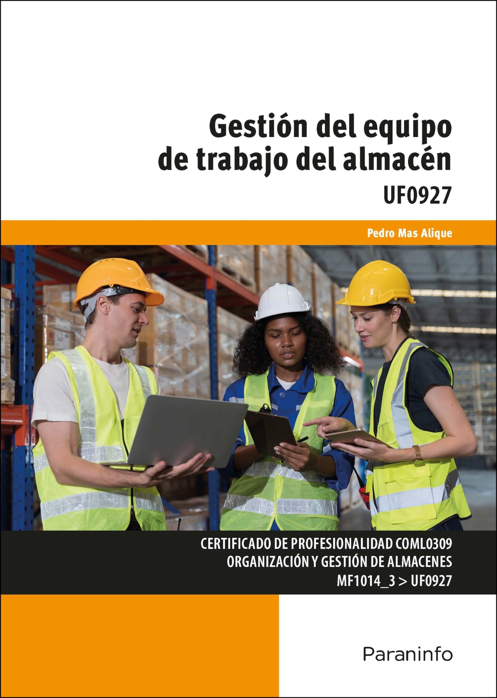 Gestión del equipo de trabajo del almacén (Comercio y Marketing)