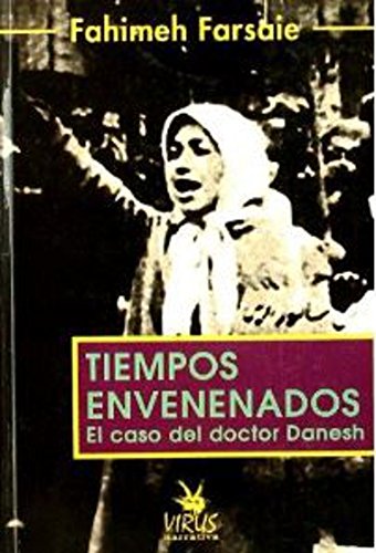 Tiempos envenenados (TEMAS SOCIOCULTURALES)
