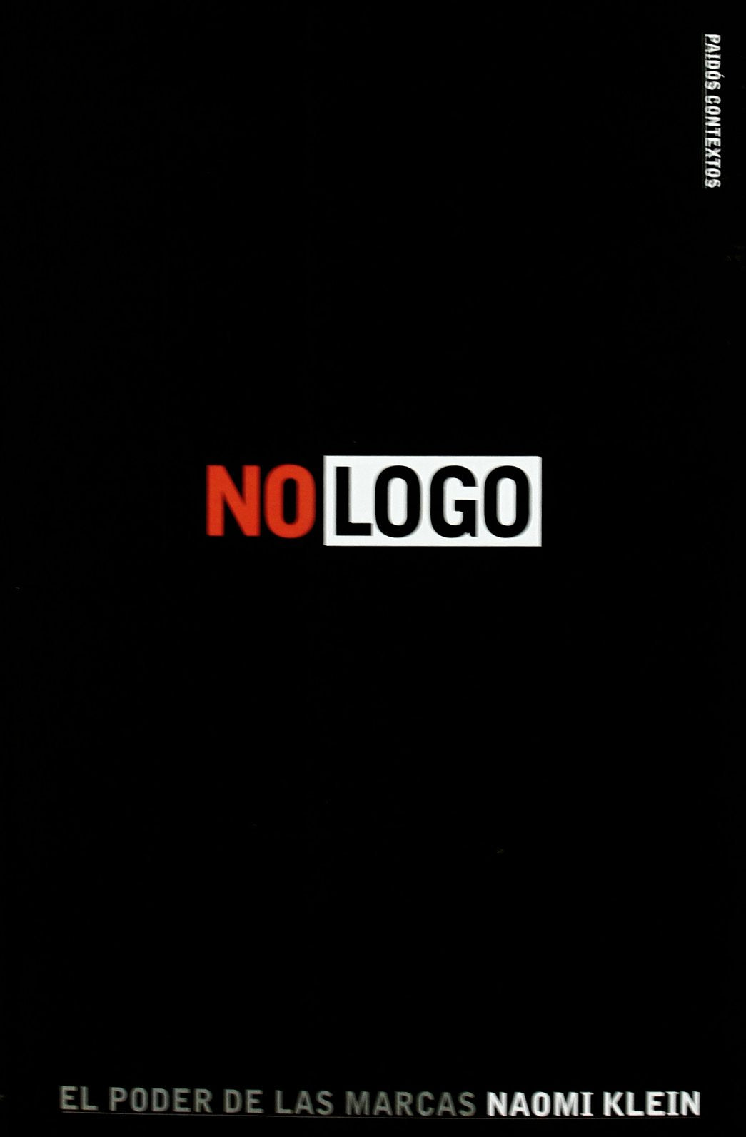 No logo : el poder de las marcas