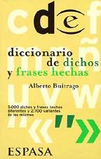 DICCIONARIO DICHOS Y FRASES HECHAS (SIN COLECCION)