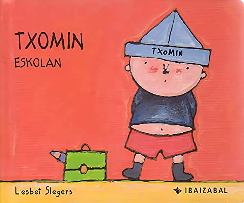 Txomin Eskolan: 1 (Txomin Bilduma)