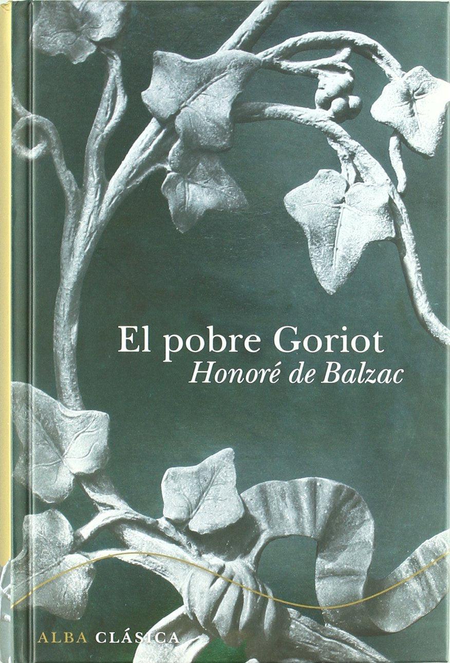 El pobre Goriot (Clásica)