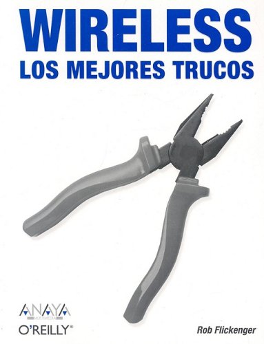 Wireless: Los Mejores Trucos