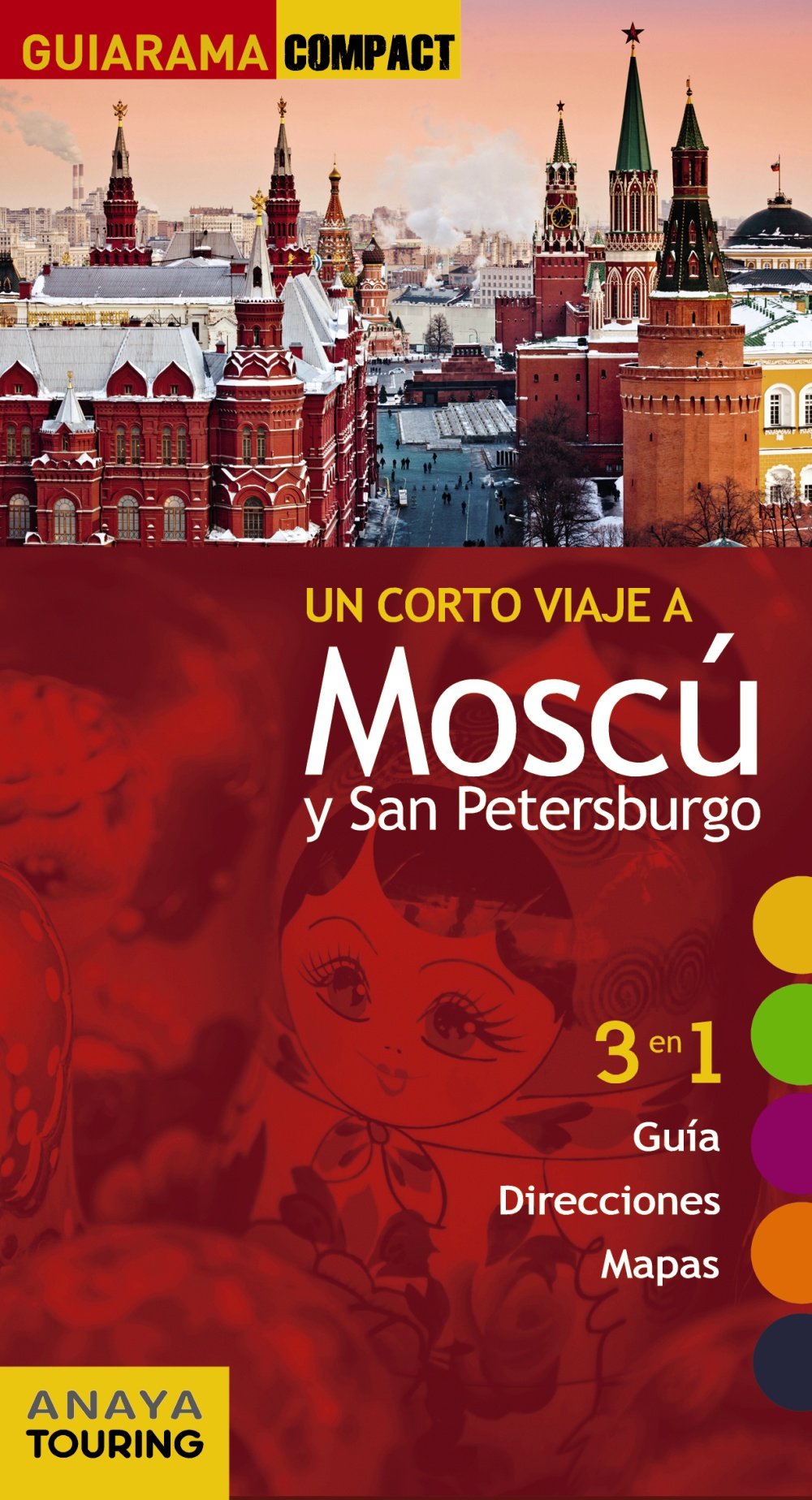 Moscú - San Petersburgo (GUIARAMA COMPACT - Internacional)